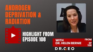 Prostate Cancer Treatment with Androgen Deprivation Therapy and Radiation with Dr Helen Bernie [upl. by Terena]