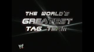 The Worlds Greatest Tag Teams 2003 Titantron Entrance Video feat quotHeroesquot Theme HD [upl. by Giulietta]