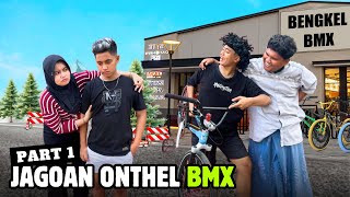 JAGOAN ONTHEL BMX PART 1  Haymin Dihina Sama Kribo [upl. by Ysdnil223]