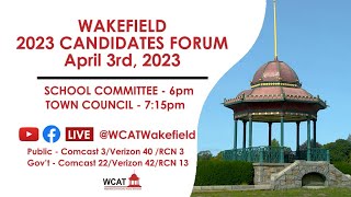 Wakefield School Committee Candidates Debate 2023 [upl. by Budge359]