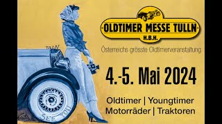 Oldtimer Messe Tulln Mai 2024 [upl. by Nennerb797]