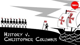 History vs Christopher Columbus  Alex Gendler [upl. by Milah]