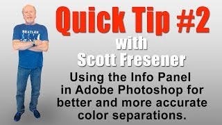 Scott Fresener  Quick Tip 2  Using the Info Panel in Photoshop [upl. by Haff604]