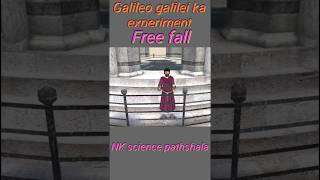 Galileo galilei ka experiment  free fallshorts [upl. by Nnyleak]