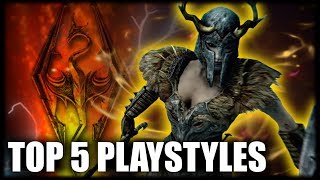 Skyrim  Top 5 Playstyles [upl. by Floeter]