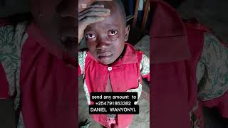 LOOK AT THIS MY HEART IS BLEEDING 😭😭SUPPORT 254791863382 DANIEL WANYONYI [upl. by Yancey]