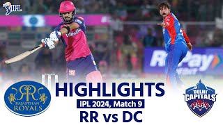 RR vs DC IPL 2024 Highlights Rajasthan Royals vs Delhi Capitals Today Full Match Highlights  IPL [upl. by Critta]