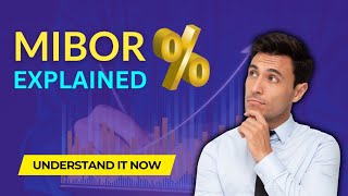 What is MIBOR Understanding Indias Key Interest Rate Explained in Simple Terms [upl. by Daht]