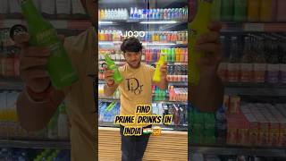 Finding Prime Drink in India 🇮🇳🤯 shorts viralshort [upl. by Ingaborg180]