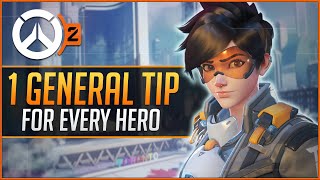 1 GENERAL TIP for EVERY HERO in Overwatch 2 [upl. by Gorrian370]