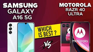 Samsung Galaxy A16 5G VS Motorola Razr 40 Ultra  Full Comparison ⚡Which one is Best [upl. by Elyagiba]