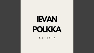 Ievan polkka [upl. by Witha]