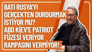 BATI RUSYAYI GERÇEKTEN DURDURMAK İSTİYOR MU ABD KİEVE PATRIOT FÜZESİ VERİYOR RAMPASINI VERMİYOR [upl. by Gault]