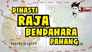 🔴 DINASTI RAJA BENDAHARA PAHANG  PAHANG [upl. by Kathryn]