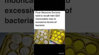 Mooncake RecallFood Poisoning Threat Linked to Durian Delight  shorts [upl. by Avery]