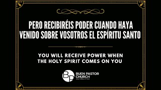 Recibiréis Poder Cuando Haya Venido Sobre Vosotros El Espíritu Santo  You will Receive Power Whe… [upl. by Pratte]