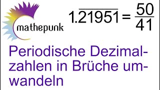 Periodische Dezimalzahlen in Brüche umwandeln [upl. by Volney]