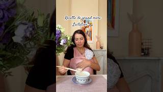 🤱Recette de grand mère  Lactation [upl. by Anwahs893]