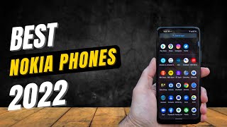 Top 5 Best Nokia SmartPhones 2022  ✅  Best Latest Nokia Phones In 2022  All Budgets [upl. by Sharos]