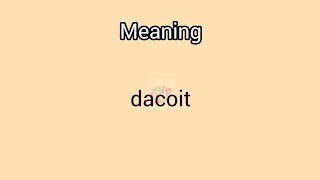 dacoit meaning in English amp Telugu  Googul Dictionary dictionary meanings telugu english dac [upl. by Lamej]