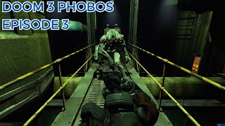 Doom 3 Phobos Episode 3  Chapter 8 Just Us chkpt 1 to 7  EAX 🎧 [upl. by Arica]