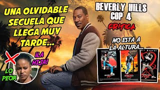 Superdetective en Hollywood 4 Axel F  Beverly Hills Cop 4  Crítica  Una secuela innecesaria [upl. by Jeunesse916]