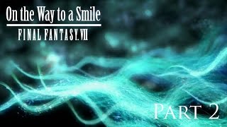 FFVII Audiobook  Episode  Lifestream  Part 2 [upl. by Nedak955]