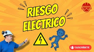 RIESGO ELECTRICO [upl. by Gwendolin]