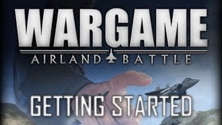 Wargame Airland Battle Tutorial 1 Getting Started [upl. by Mcdonald]