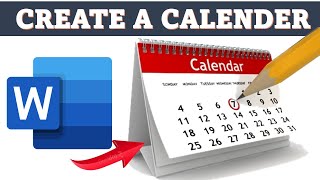 How to Create a Calendar in Microsoft Word  A 2022 tutorial [upl. by Glynda]