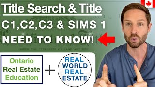 Understanding Title Search amp Title Humber College Real Estate Course 1 2 3 amp SIMS 1 [upl. by Ruben432]