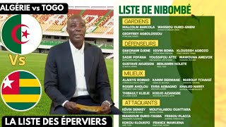 LISTE DES ÉPERVIERS DU TOGO FACE À LALGÉRIE AVEC LE RETOUR DE PLACCA FESSOU ÉLIMINATOIRES CAN 2025 [upl. by Fonz]