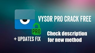 Vysor Pro взлом 2019 Рабочий способ 100 обход обновлений [upl. by Aubree]