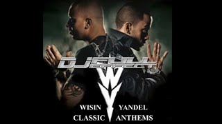 WISIN Y YANDEL BEST SONGS  DJ Full Effect MiX [upl. by Elleyoj490]