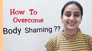 Tips to Deal with BODY SHAMING  Guftgu5 [upl. by Ehcrop]