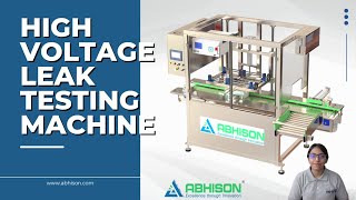 High Voltage Leak Testing Machine HVT  ABHISON [upl. by Larsen]