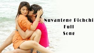 Nuvantene Pichchi Full Song ll Neninthe Movie ll Ravi Teja Shiya [upl. by Preuss]