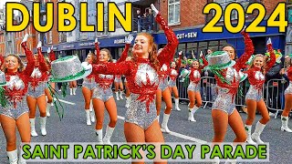 Dublin St Patricks Day Parade 2024 Ireland [upl. by Sarene]