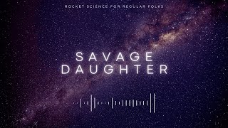 quotSavage Daughterquot  Sarah DeCarlo Voice amp Lyrics [upl. by Tidwell]