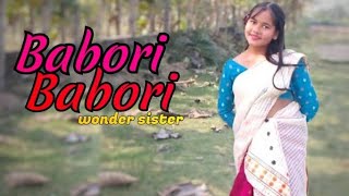 Babori baboriAssamese song alankrita rupankrita 💓 cover dance by Manju wondersisters [upl. by Alexei]