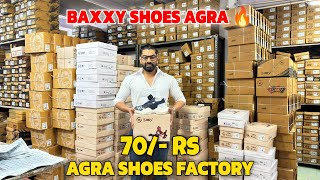 Agra Shoes Factory 70 Rs 🔥 Shoes Wholesale Market In Agra  Baxxy Shoes  Shoes Wholesale Market [upl. by Ace]