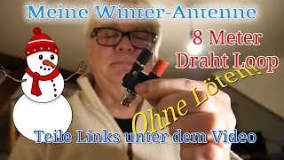 Meine WinterAntenne ❄ Kurzwelle ❄ Ohne Löten ☃ Big amp cheap Shortwave indoor antenna No soldering [upl. by Yerffoj]