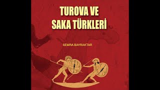 TUROVA VE SAKA TÜRKLERİ [upl. by Hcelemile473]