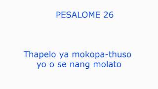 Beibele ya Setswana  Pesaleme 26 [upl. by Assiluj282]