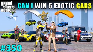 I WON 5 LUXURY EXOTIC SUPER CARS IN A RACE  GTA V GAMEPLAY 350  GTA 5 [upl. by Dugan]