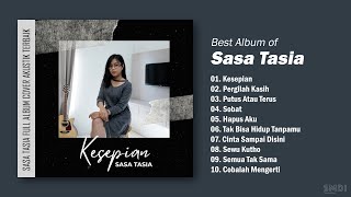 SASA TASIA FULL ALBUM COVER TERBAIK  KESEPIAN  PERGILAH KASIH [upl. by Kiri]