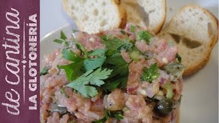 Carne Tartara a la perfección  La Glotonería [upl. by Sleinad]