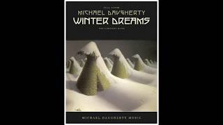 Michael Daugherty WINTER DREAMS for Concert Band Score [upl. by Aerbas]