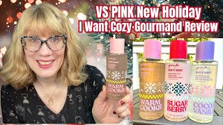 VS PINK New Holiday I Want Cozy Gourmand Review [upl. by Hehre]