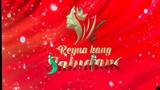 Reyna kang Saludan 2024 [upl. by Maisel816]